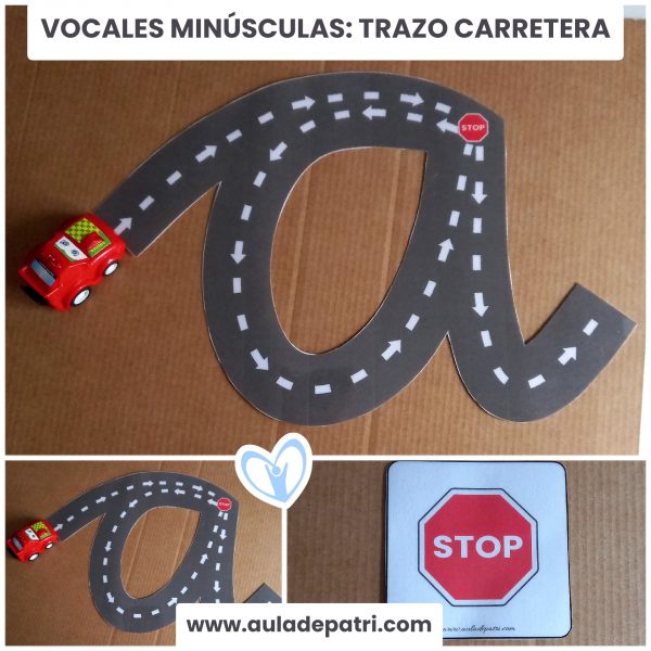 Vocales Minúsculas: Trazo Carretera
